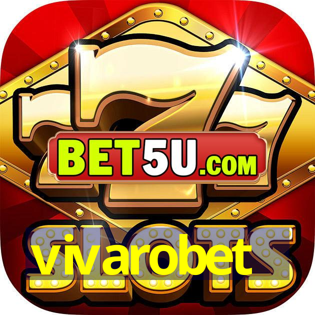 vivarobet