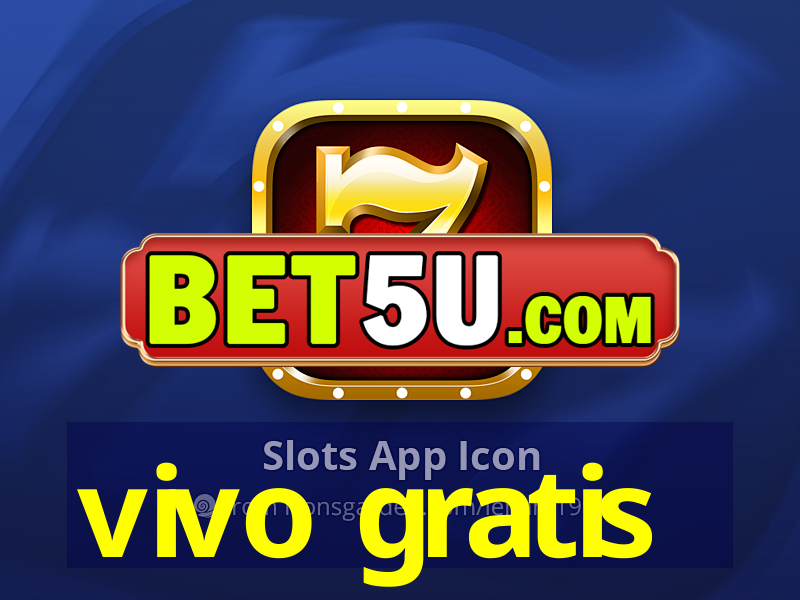 vivo gratis