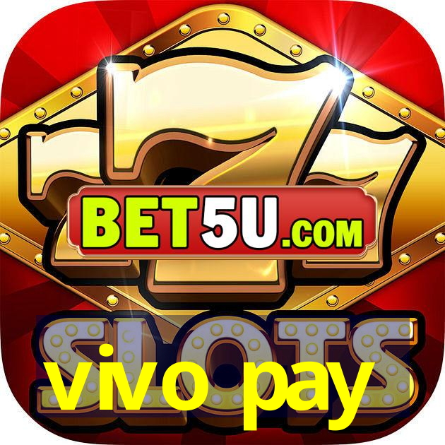 vivo pay