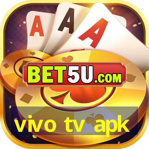 vivo tv apk