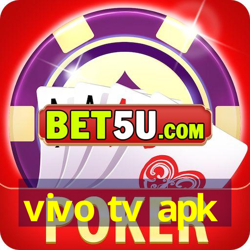 vivo tv apk