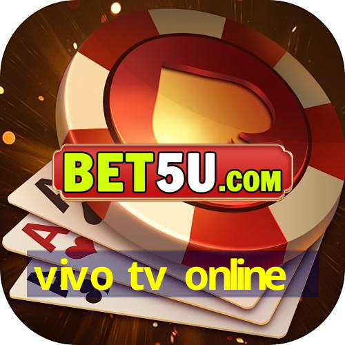 vivo tv online