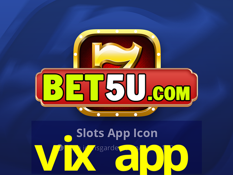 vix app