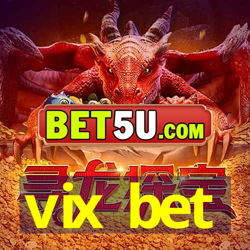 vix bet