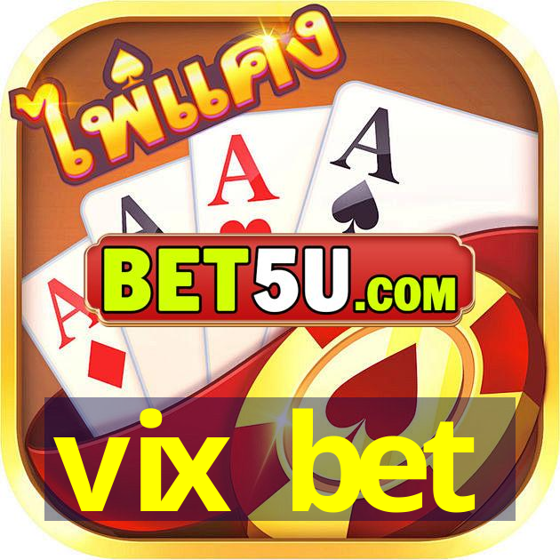 vix bet