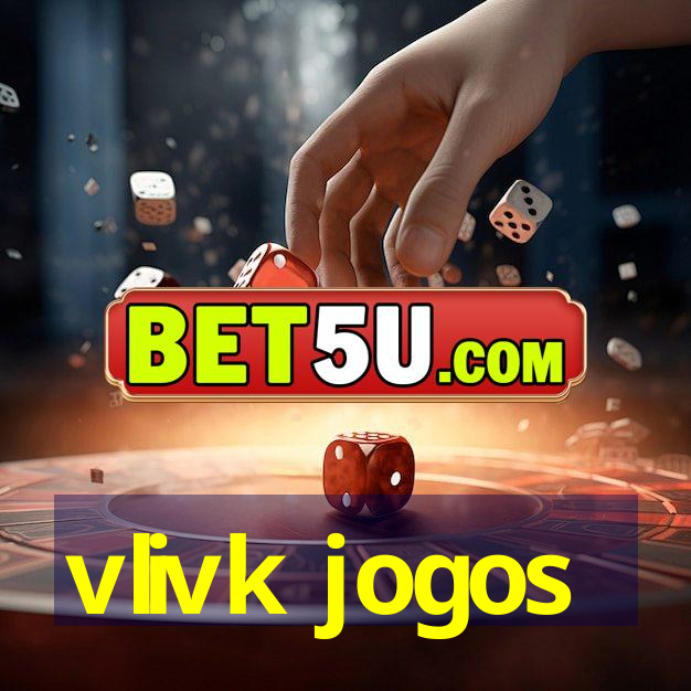 vlivk jogos