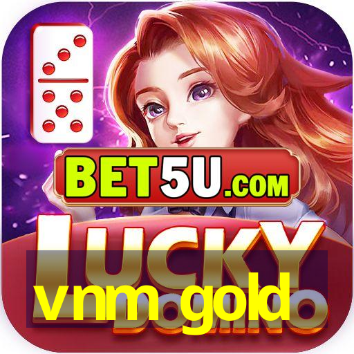 vnm gold