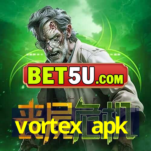 vortex apk