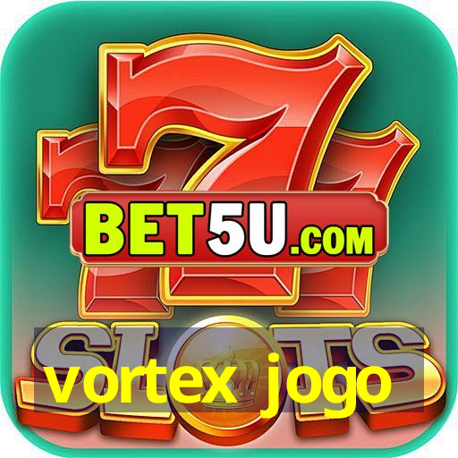 vortex jogo