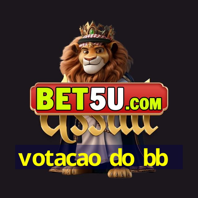 votacao do bb