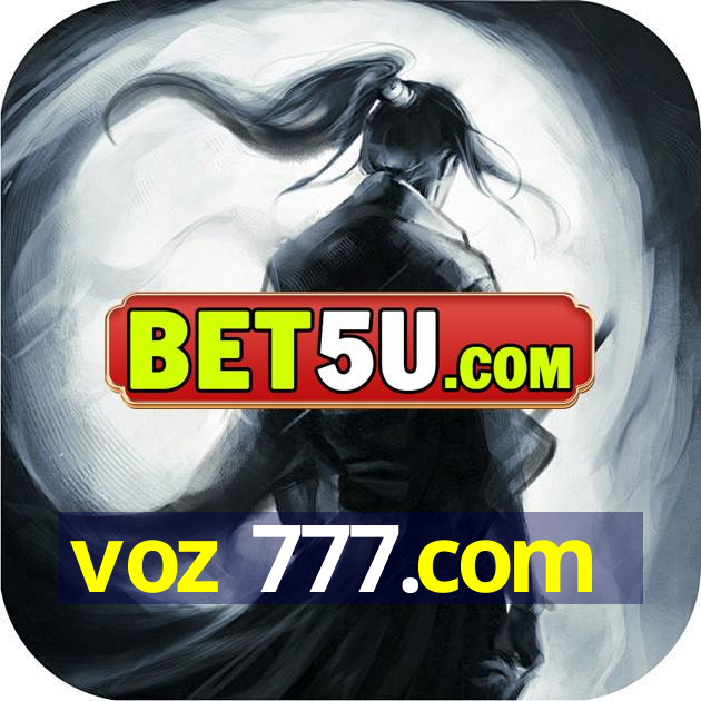 voz 777.com