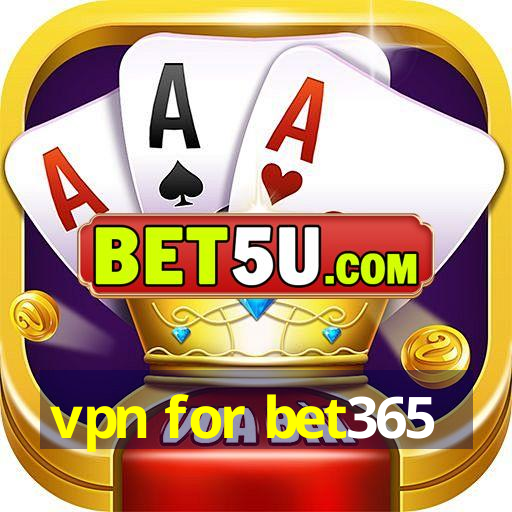 vpn for bet365