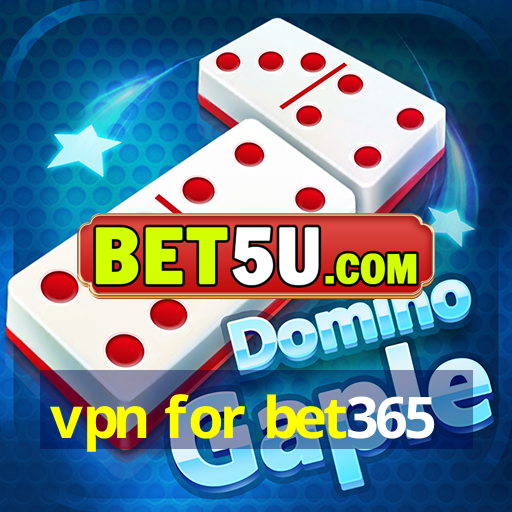 vpn for bet365