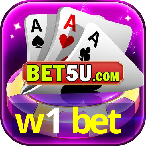 w1 bet