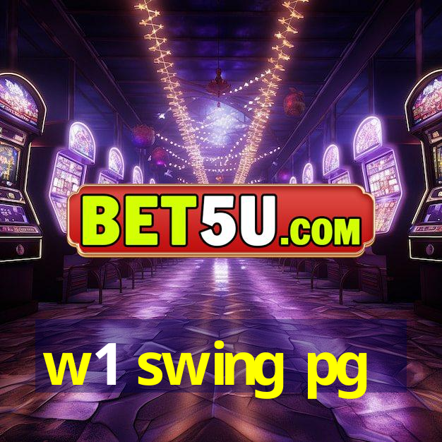 w1 swing pg