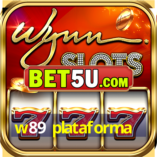 w89 plataforma