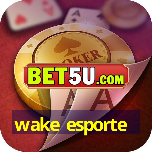 wake esporte