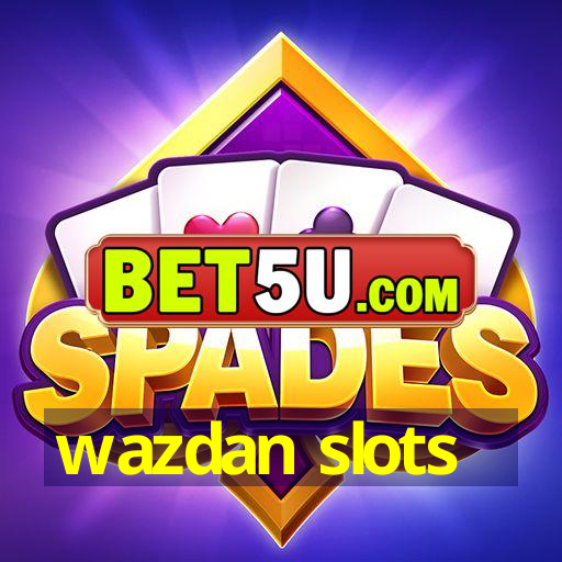 wazdan slots