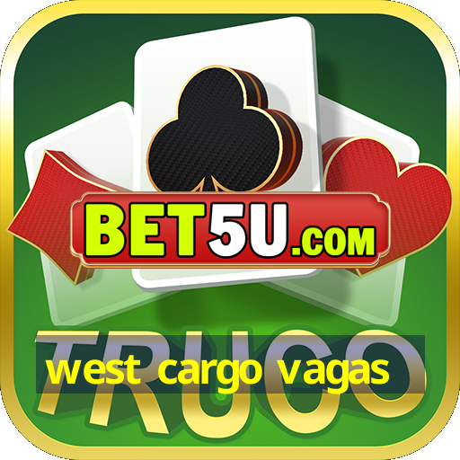 west cargo vagas