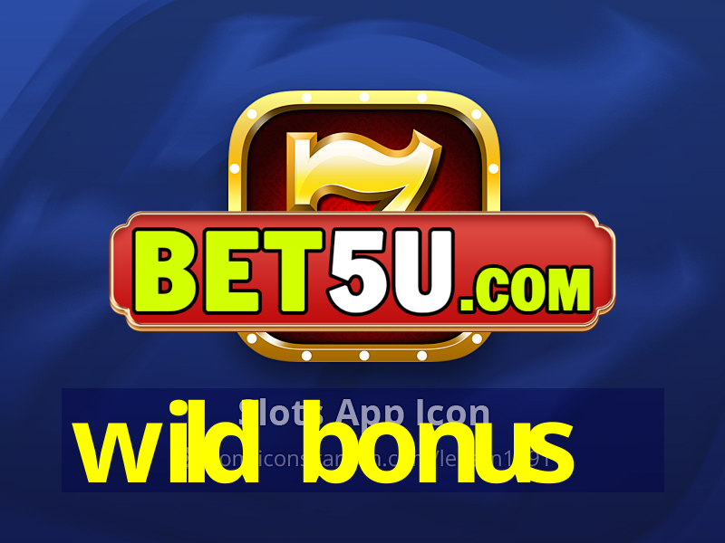 wild bonus