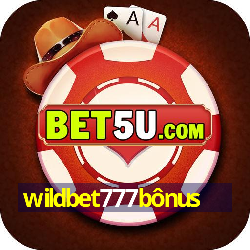 wildbet777bônus