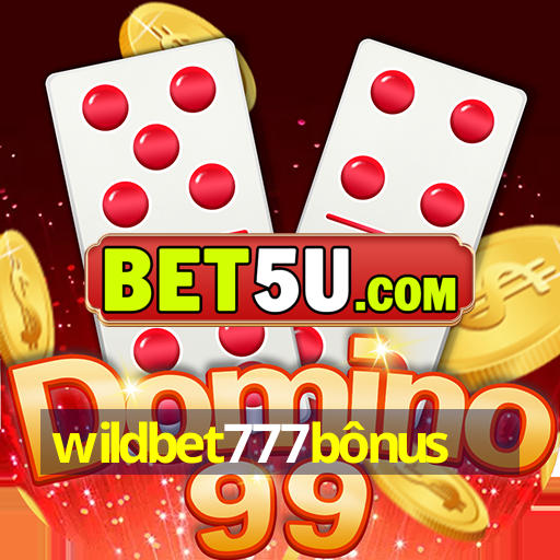 wildbet777bônus