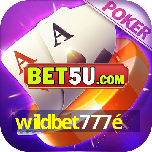 wildbet777é