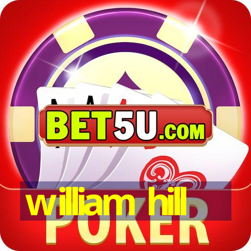 william hill