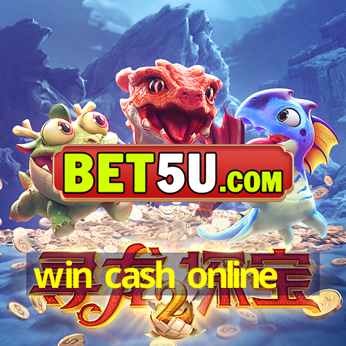 win cash online