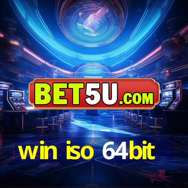 win iso 64bit