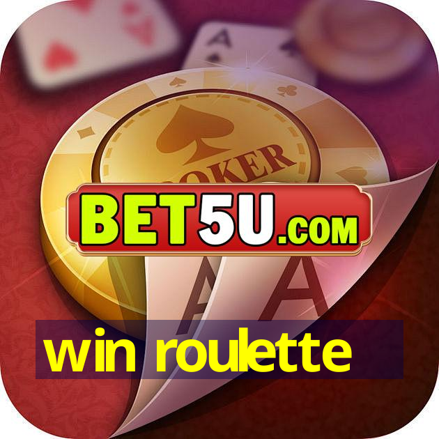 win roulette