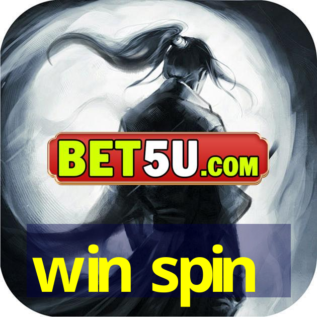 win spin