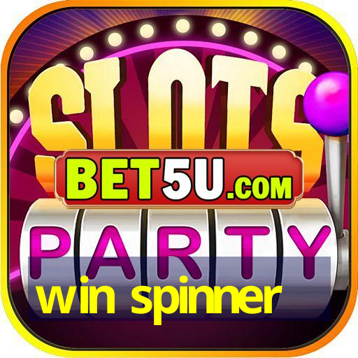 win spinner