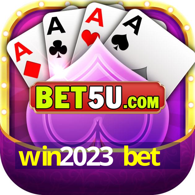 win2023 bet