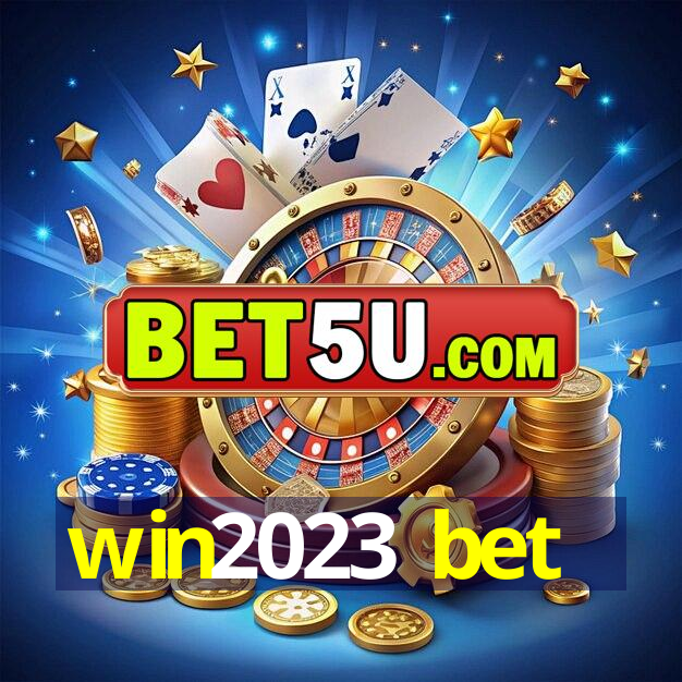 win2023 bet