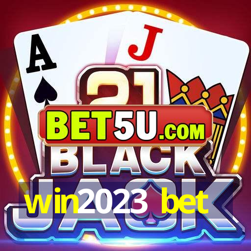 win2023 bet