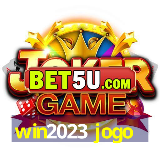 win2023 jogo