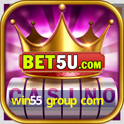 win55 group com