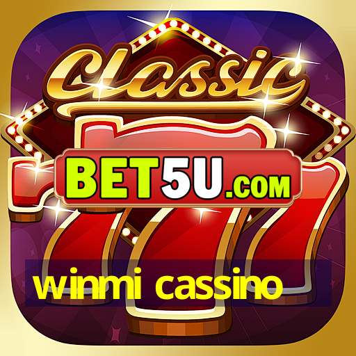 winmi cassino