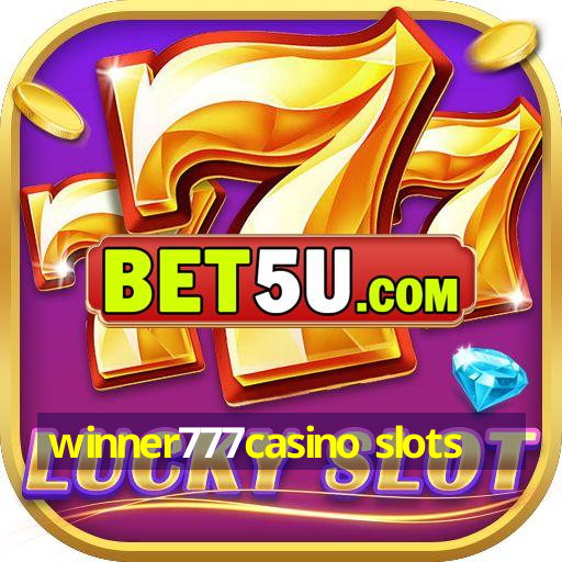 winner777casino slots