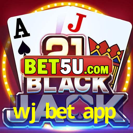 wj bet app