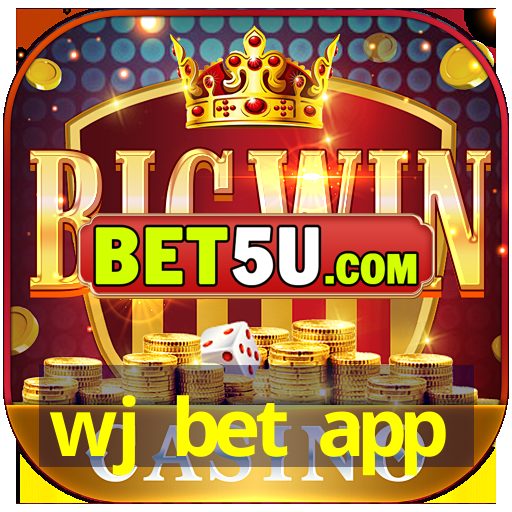 wj bet app