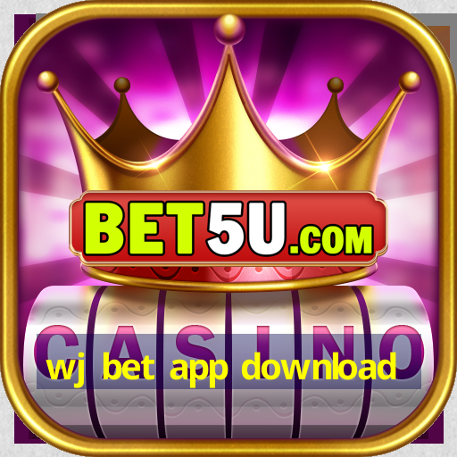 wj bet app download