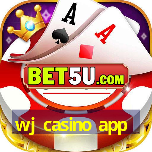 wj casino app