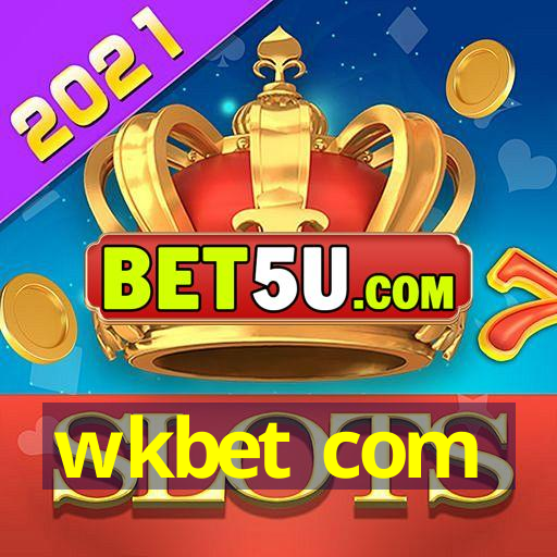 wkbet com