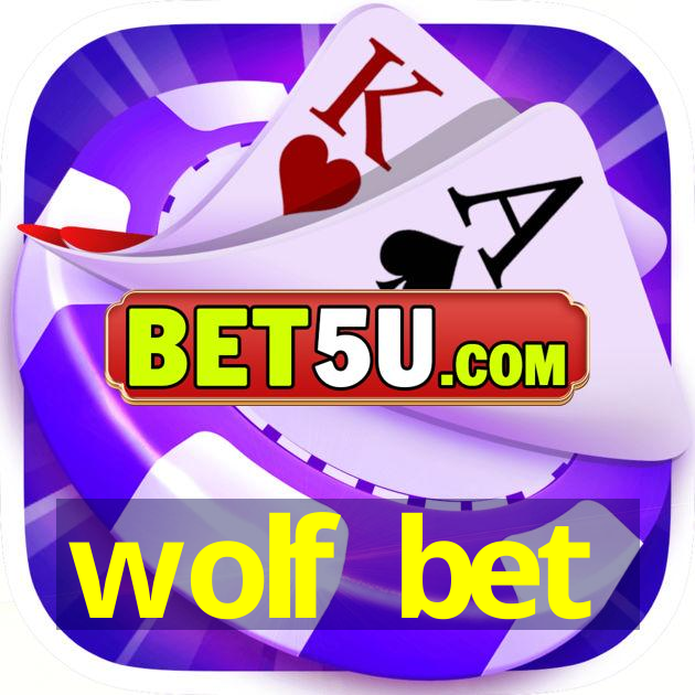 wolf bet