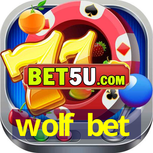 wolf bet