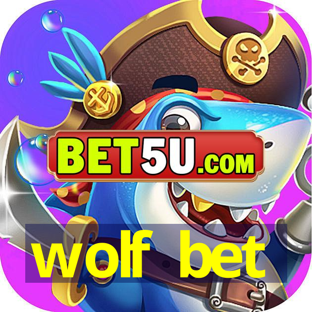 wolf bet