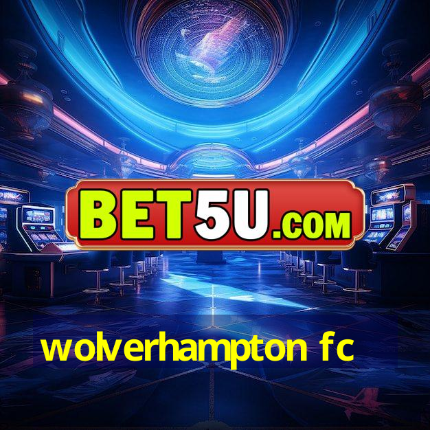 wolverhampton fc