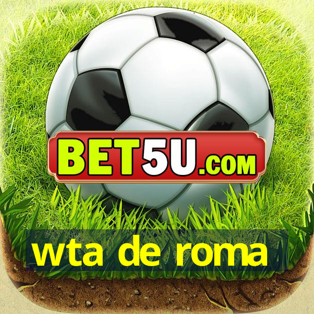 wta de roma